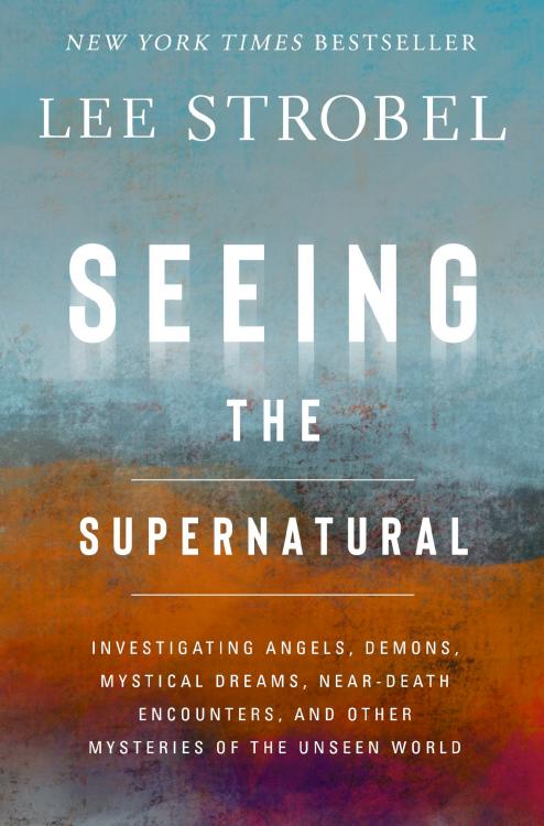 9780310369066 Seeing The Supernatural