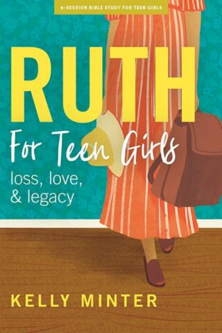 9781087765792 Ruth Teen Girls Bible Study Book (Student/Study Guide)