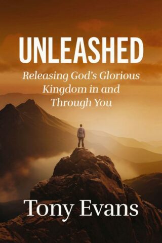 9781400342402 Unleashed : Releasing God's Glorious Kingdom In And Through You