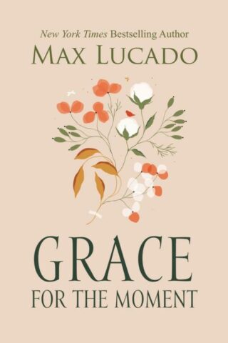 9781404120372 Grace For The Moment CBA Indies Edition