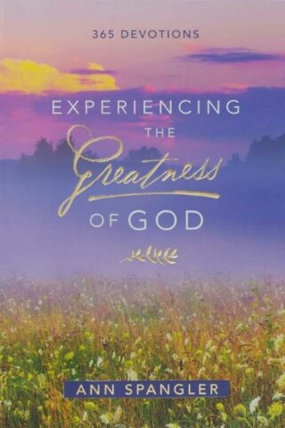 9781432132538 Experiencing The Greatness Of God