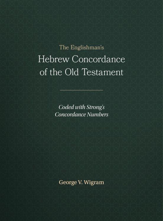 9781565632080 Englishmans Hebrew Concordance Of The Old Testament