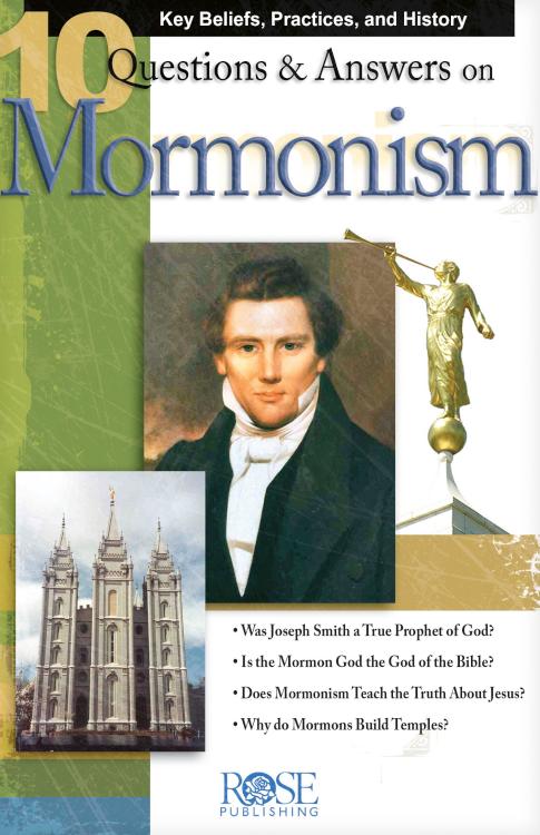 9781596361171 10 Questions And Answers On Mormonism Pamphlet