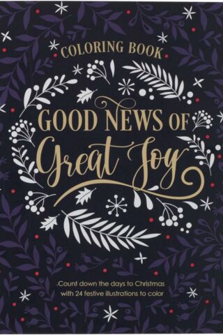 9781776371716 Good News of Great Joy Christmas Coloring Book for Women and Teens with Christia