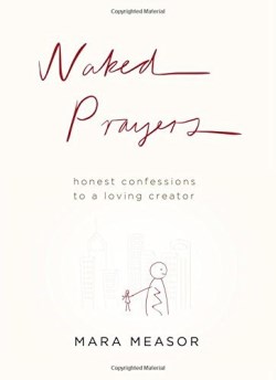 9781937498306 Naked Prayers