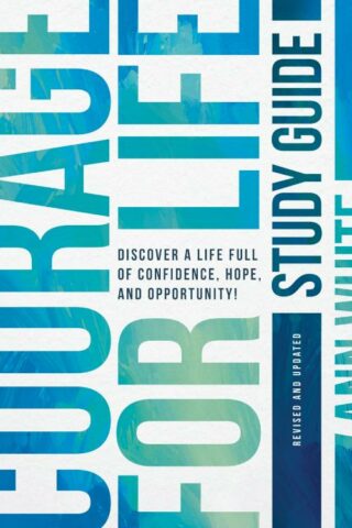 9798400511653 Courage For Life Study Guide (Student/Study Guide)