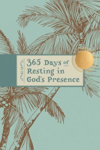 9781424570195 365 Days Of Resting In Gods Presence