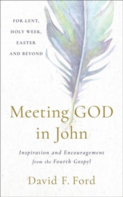 9781587437069 Meeting God In John