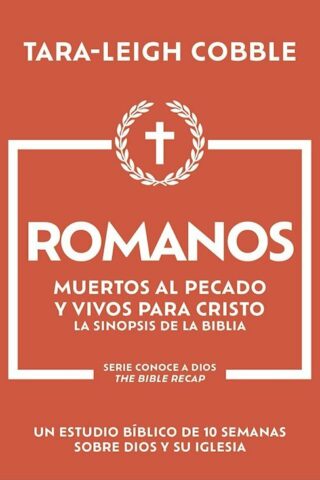 9798887696300 Romans : Muertos Al Pecado Y Vivos Para Cristo - Un Estudio Biblico De 10 S