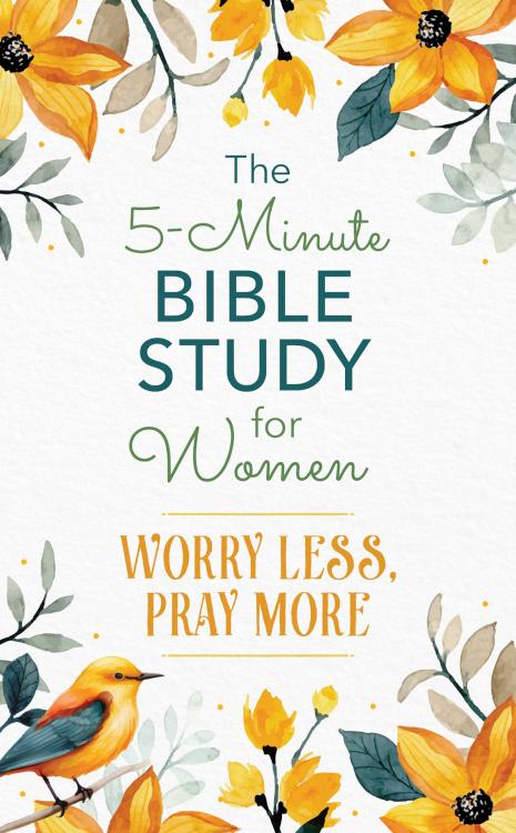 9798891512719 5 Minute Bible Study For Women Worry Less Pray More