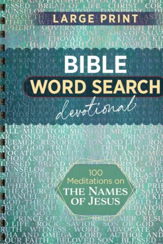 9781424571581 100 Meditations On The Names Of Jesus Bible Word Search Devotional (Large Type)