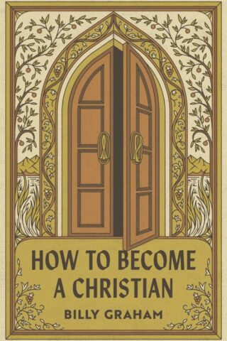 9781682164396 How To Become A Christian 25 Pack
