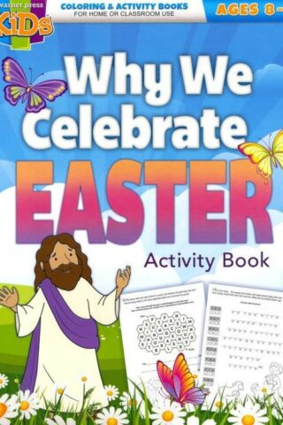 9781684343232 Why We Celebrate Easter Activity Book Ages 8-10