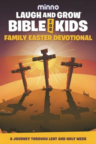 9781962661133 Laugh And Grow Bible For Kids Family Easter Devotional